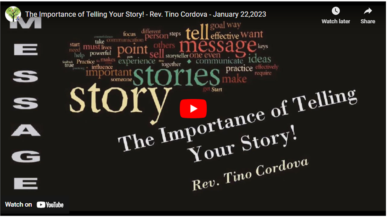 The Importance of Telling Your Story! - Rev. Tino Cordova - January 22, 2023