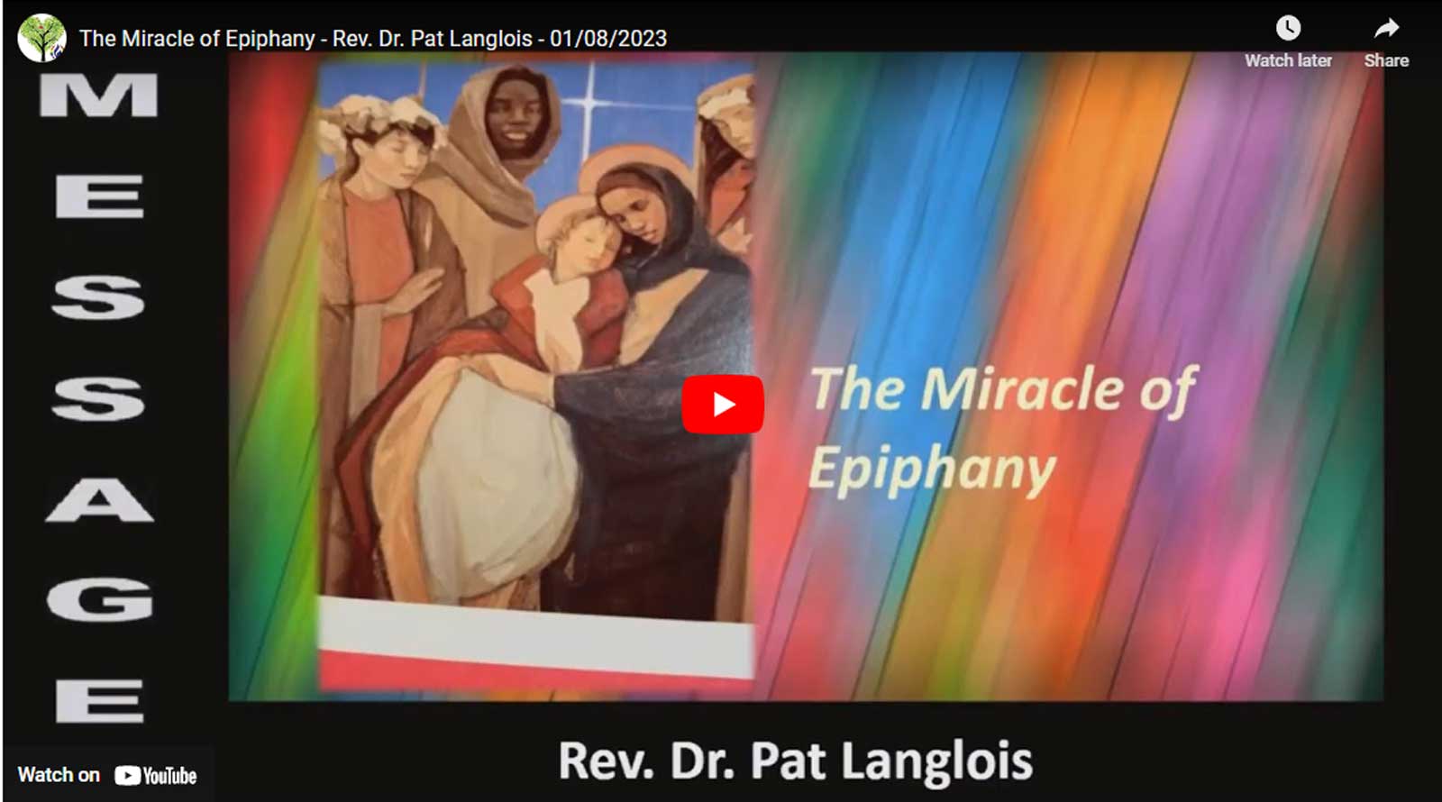 The Miracle of Epiphany – Rev. Dr. Pat Langlois – January 8, 2023